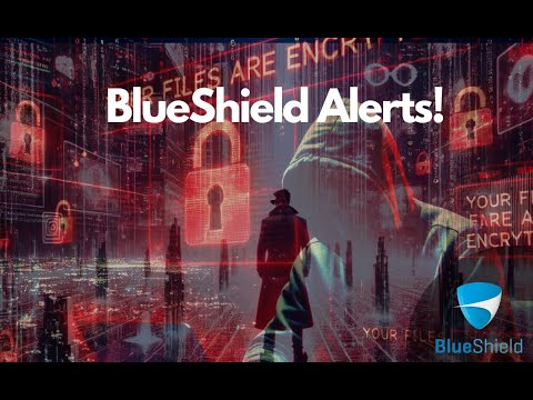 BlueShield  - Alerting
