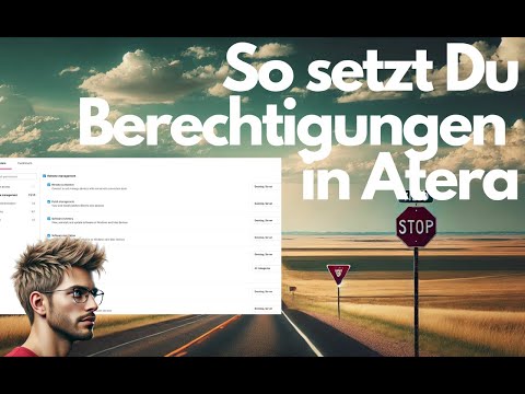 So setzt Du Berechtigungen in Atera